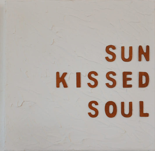 Sun Kissed Soul - Text